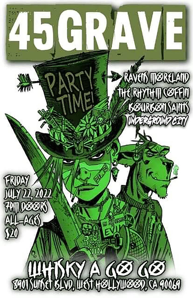 45 Grave, Ravens Moreland, The Rhythm Coffin, The Bourbon Saints, Double Sus, Underground City