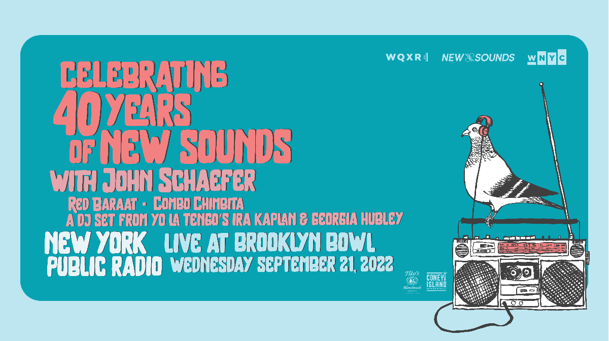 New York Public Radio Live: Celebrating 40 Years of John Schaefer and New Sounds on WNYC!