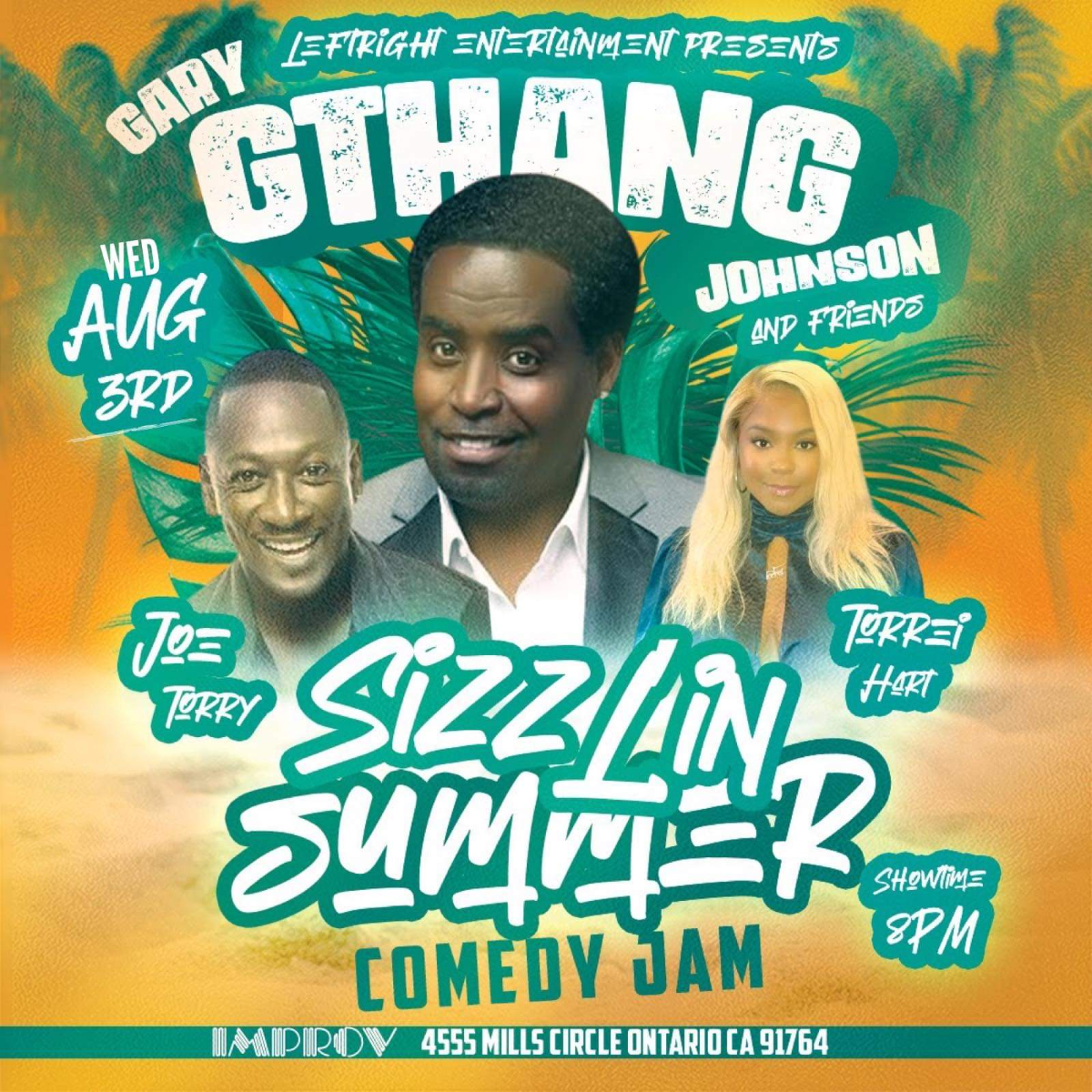 G-Thang & Friends featuring Torrie Hart, Joe Torry + Special Guest