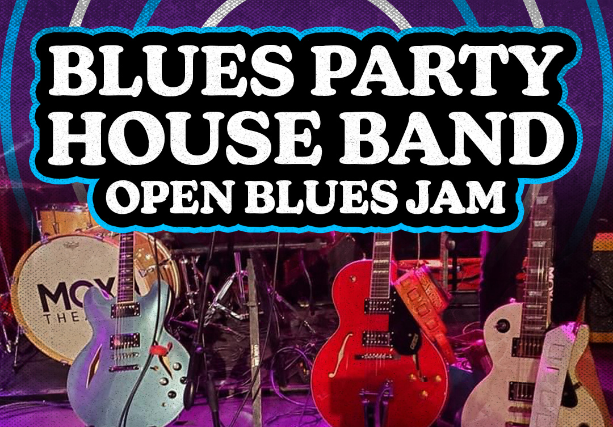 Blues Party House Band: Open Blues Jam at Moxi Theater