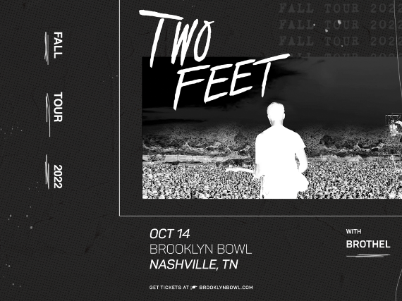 More Info for Two Feet: Fall Tour 2022