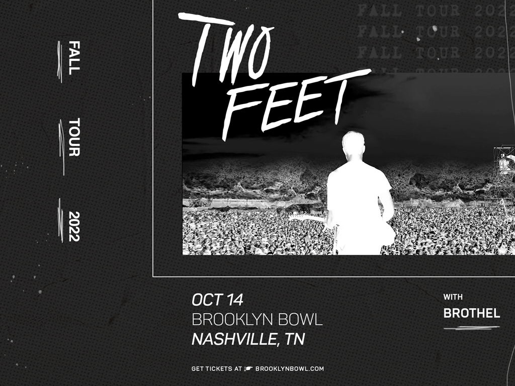 Two Feet: Fall Tour 2022