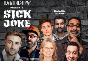 Sick Joke ft. Johnny Mitchell, Erik Griffin, Matt Rife, Josh Potter, Mary Lynn Raiskub, Jonathan Kite, Ali Malik and more TBA!