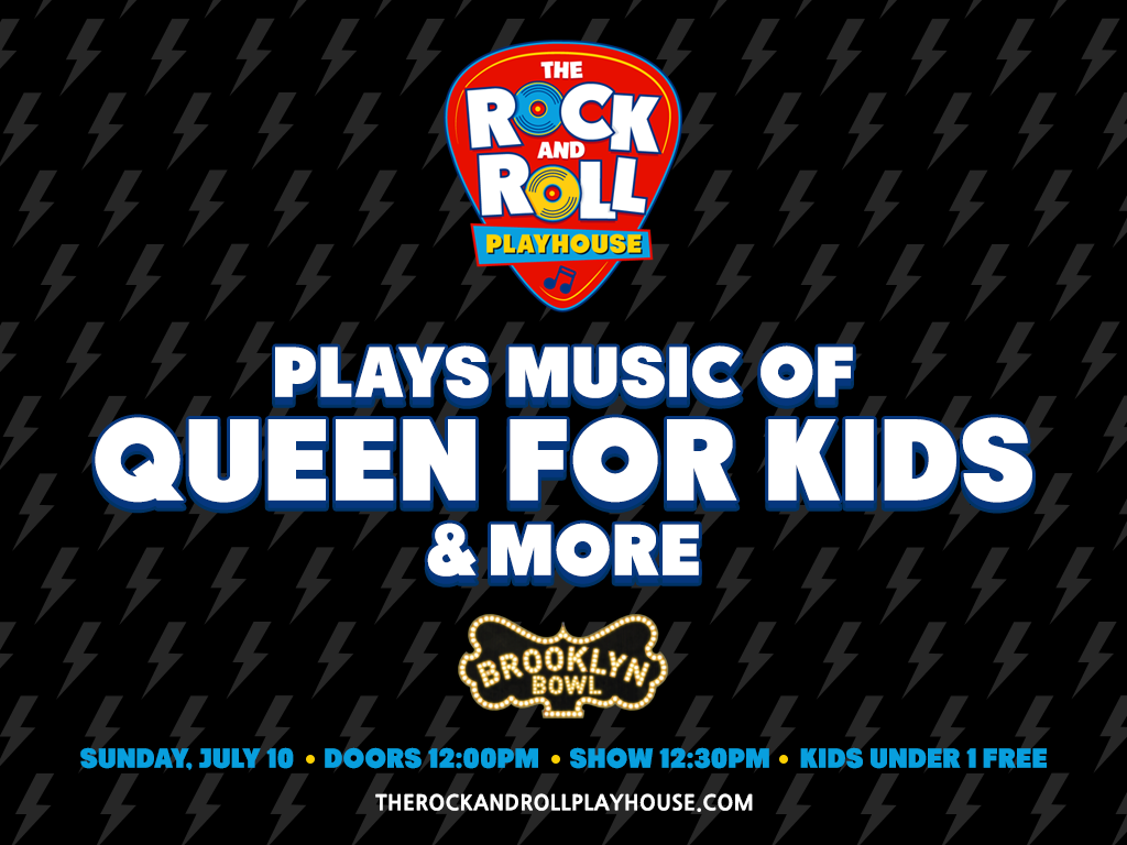 The Rock and Roll Playhouse plays the Music of Queen for Kids + More