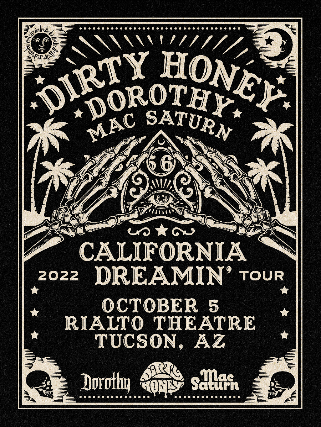 Dirty Honey – California Dreamin Tour