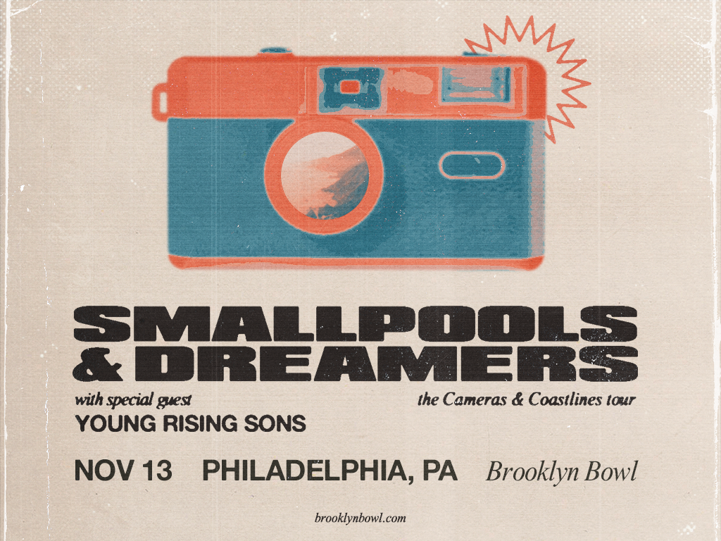 Smallpools + Dreamers