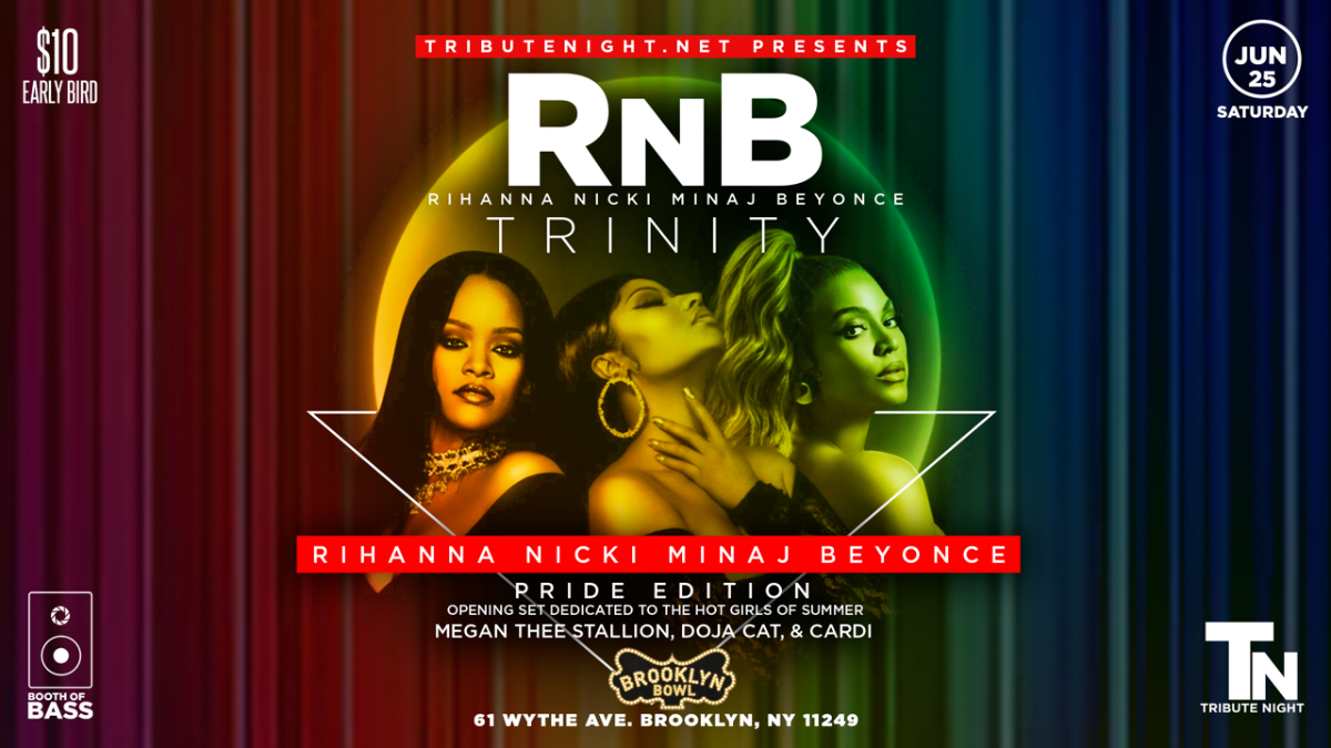 RNB Trinity: Rihanna, Nicki Minaj, Beyonce | Brooklyn Bowl