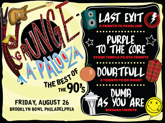 More Info for Grunge-A-Palooza: The Best of the 90's!