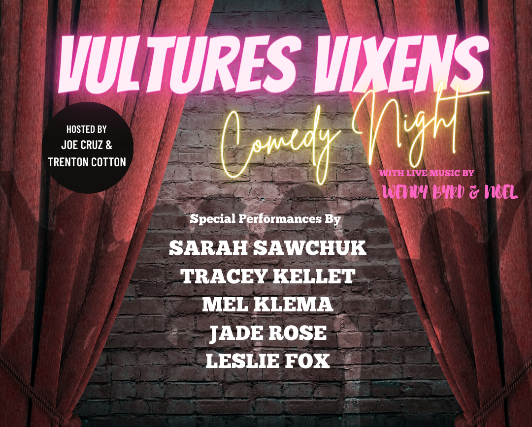 Vultures Vixens Comedy Night at Vultures