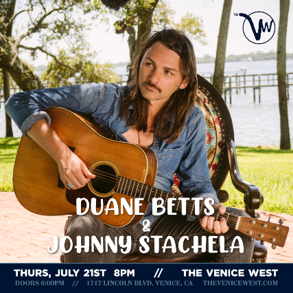 Duane Betts & Johnny Stachela at The Venice West