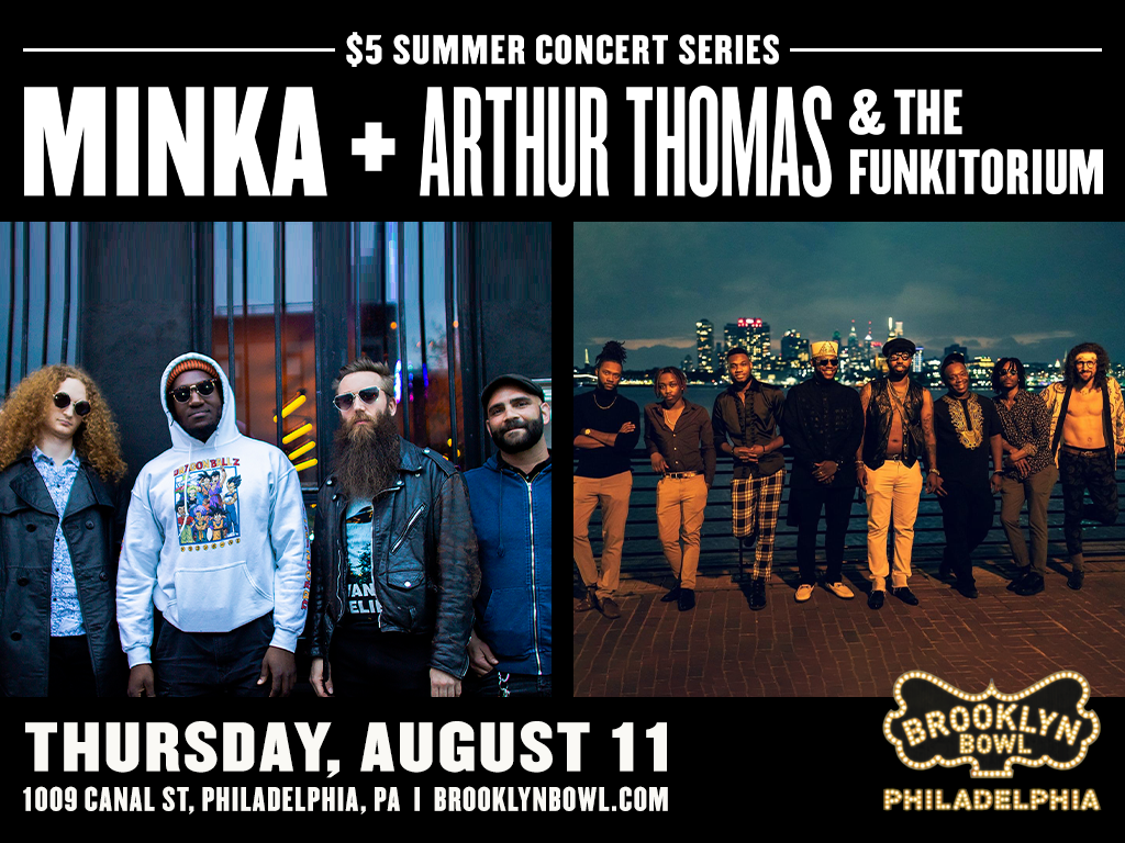 MINKA + Arthur Thomas & The Funkitorium