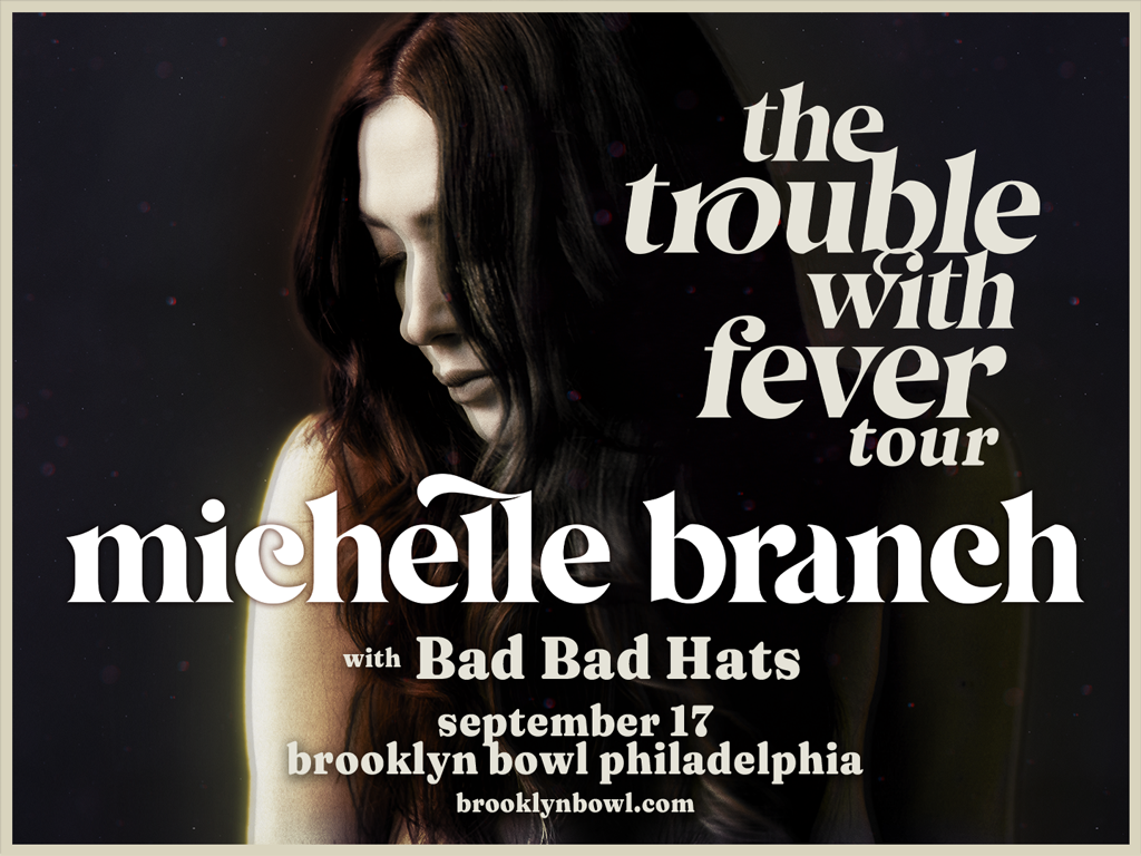 Michelle Branch - The Trouble With Fever Tour