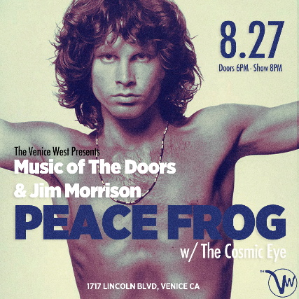 The Music of The Doors and Jim Morrison with Peace Frog