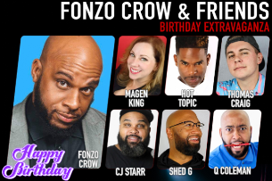 Fonzo Crow | Birthday Comedy Extravaganza