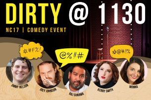 Dirty @ 11:30 Comedy Showcase