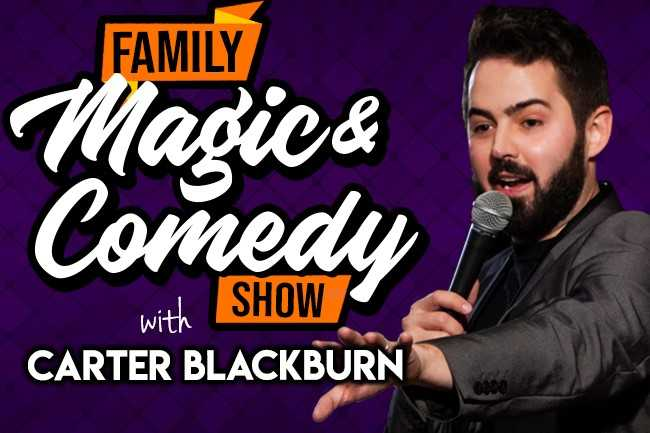 Family Magic & Comedy For All Ages w/ Carter Blackburn