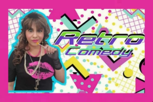 Retro Comedy with Irma Ruiz