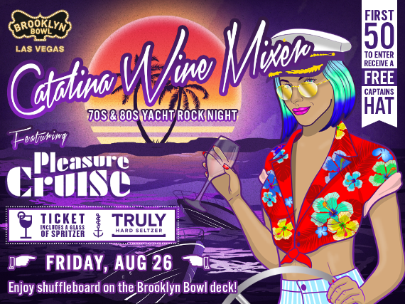 Eddike telegram pakke Catalina Wine Mixer Ft. Pleasure Cruise | Brooklyn Bowl