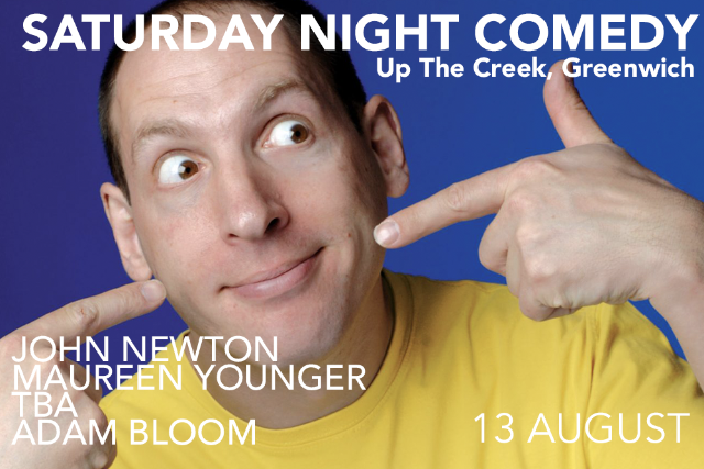 Saturday Night Comedy Sat 13 Aug