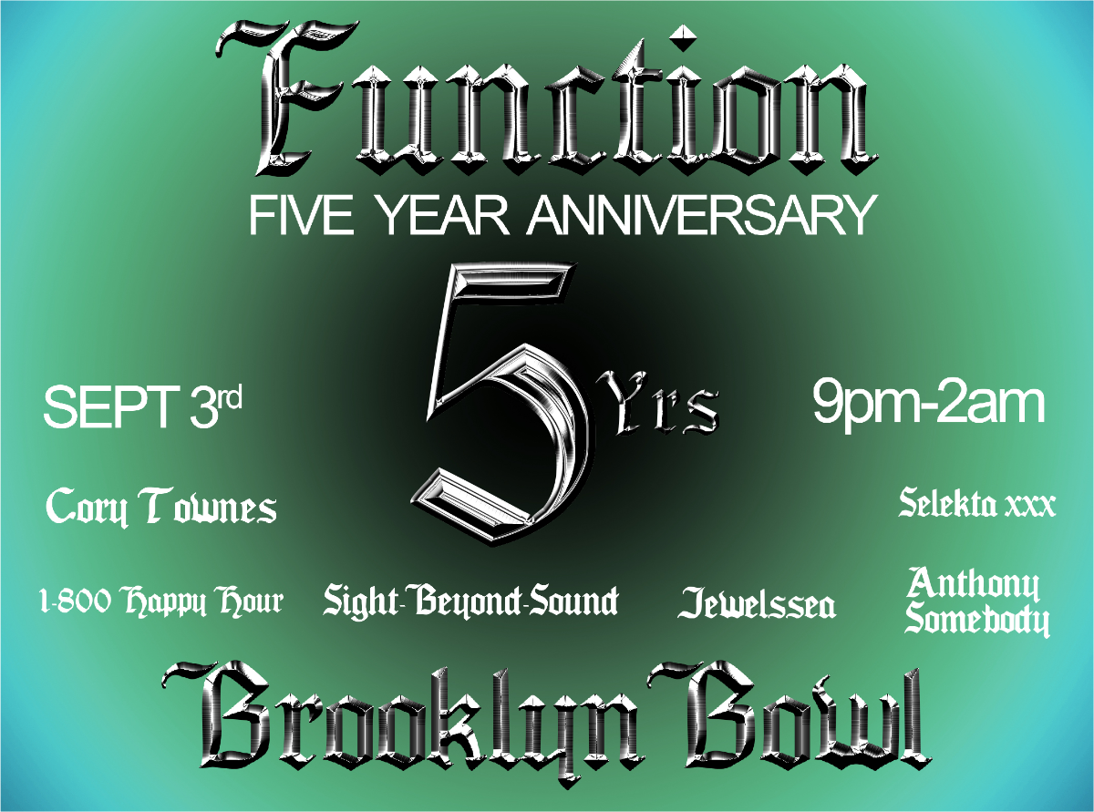 Function: The Five Year Anniversary!