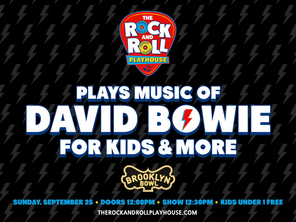 The Rock and Roll Playhouse plays the Music of David Bowie for Kids + More