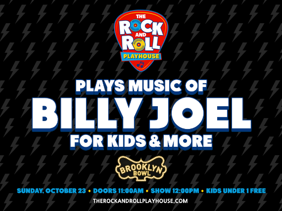 More Info for The Rock and Roll Playhouse plays the Music of Billy Joel for Kids + More