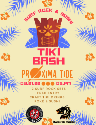 Proxima Tide Tiki Bash at Lil' Indies