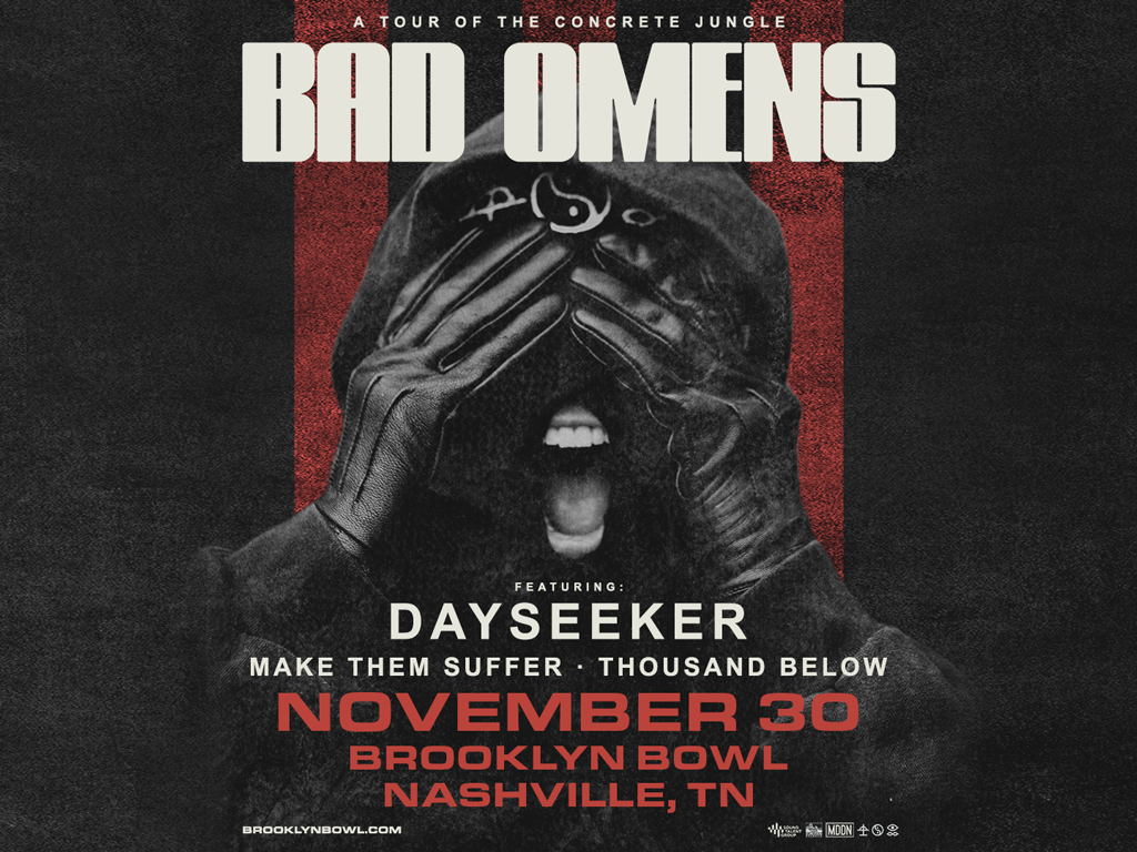 A Tour of the Concrete Jungle feat. Bad Omens, Dayseeker, Make Them Suffer & Thousand Below