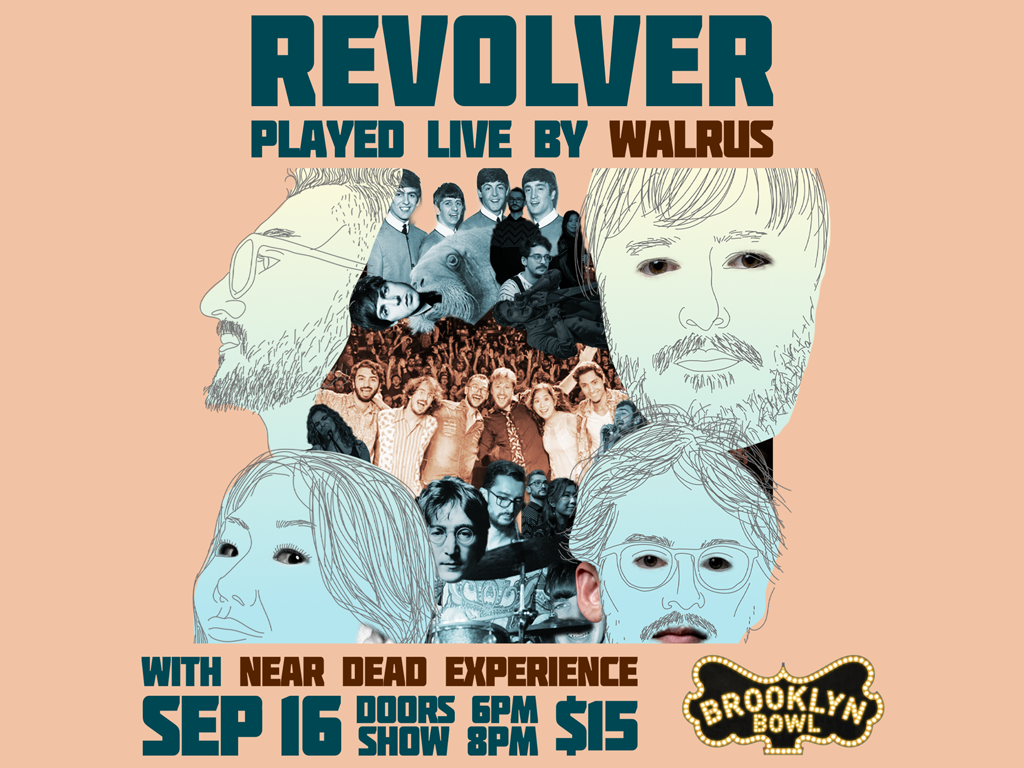 The Beatles' Revolver Played Live by Walrus | Brooklyn Bowl