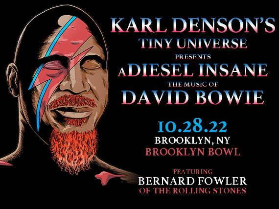 More Info for Karl Denson’s Tiny Universe Presents A Diesel Insane: The Music of David Bowie
