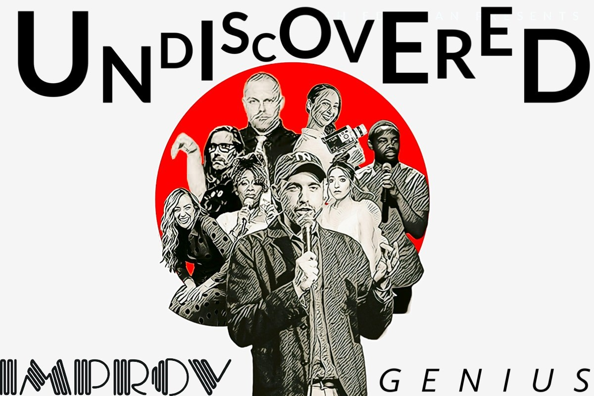 Undiscovered Genius ft. Josh Edelman, Michael Regilio, Avra Friedman, Kazeem Rahman, Erin Tracy, Dicey, Mikey McKiernan, Callahan Welsh, Robin Higgins!