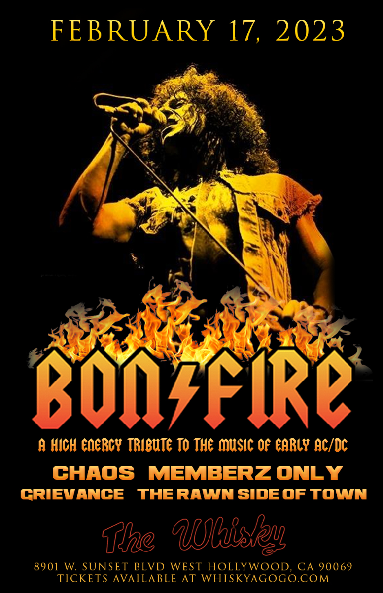 Bonfire (A Tribute to AC/DC), Chaos, Memberz Only, Grievance, The Rawn Side of Town