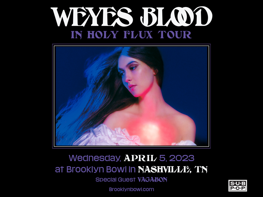 Weyes Blood - In Holy Flux Tour