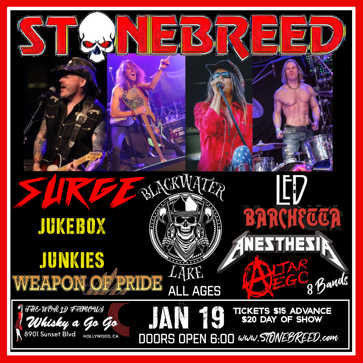STONEBREED, Anesthesia (Tribute to Metallica) , Blackwater Lake, Surge, Jukebox Junkies, Weapons of Pride, Led Barchetta, Altar Ego