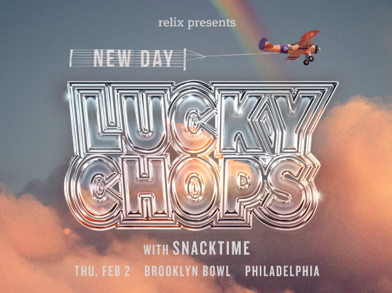 More Info for Lucky Chops: New Day, New Tour