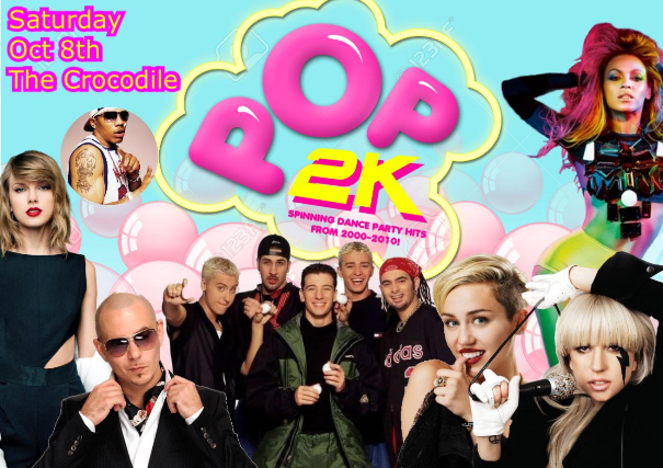 POP2k: Playing 2000s pop dance hits at The Crocodile
