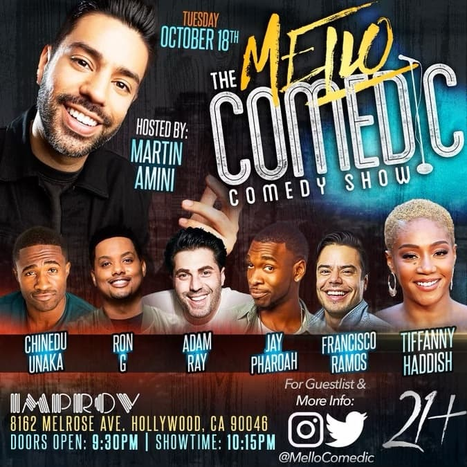 Mello Comedic ft. Tiffany Haddish, Jay Pharoah, Adam Ray, Francisco Ramos, Ron G, Chinedu Unaka, & Tony Woods