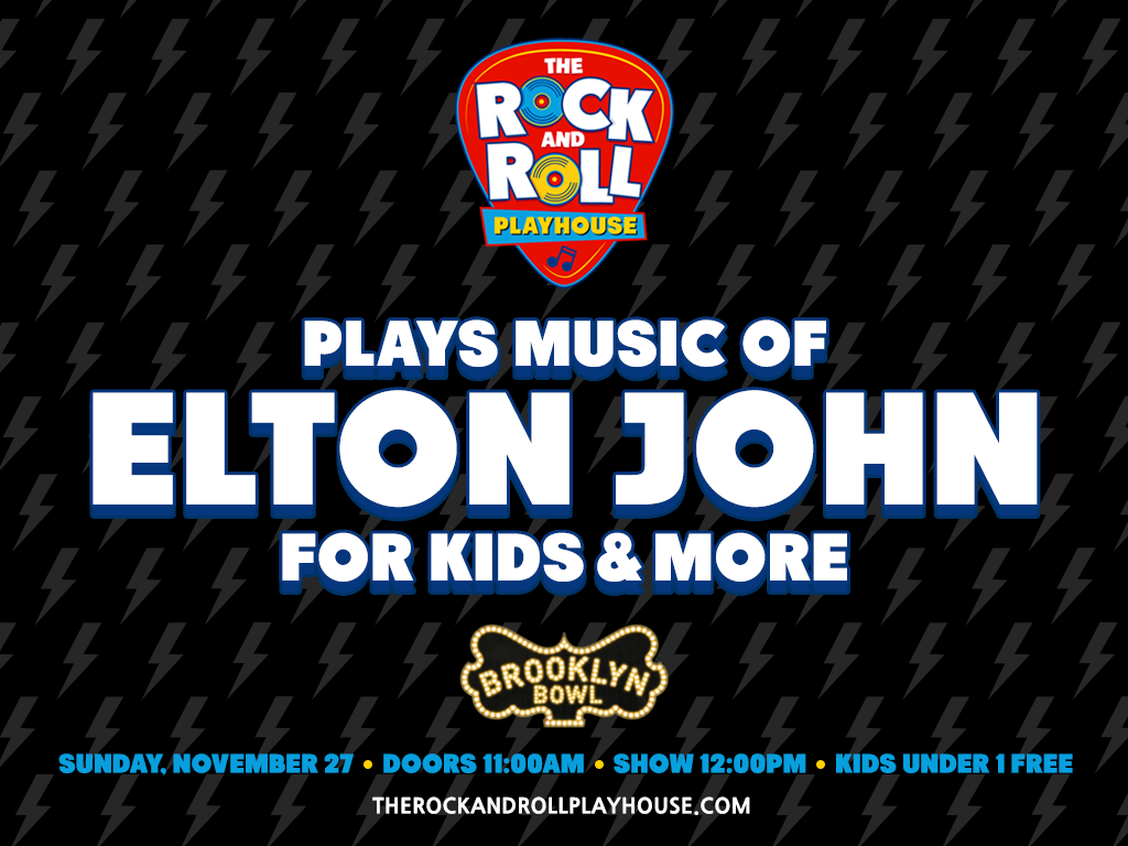 The Rock and Roll Playhouse plays the Music of Elton John for Kids + More
