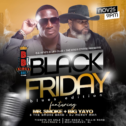 Black Friday Blues Edition ft. Mr. Smoke + Big Yayo