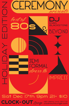 Ceremony Presents: Best of the 80's and Beyond Dance Party Holiday Edition