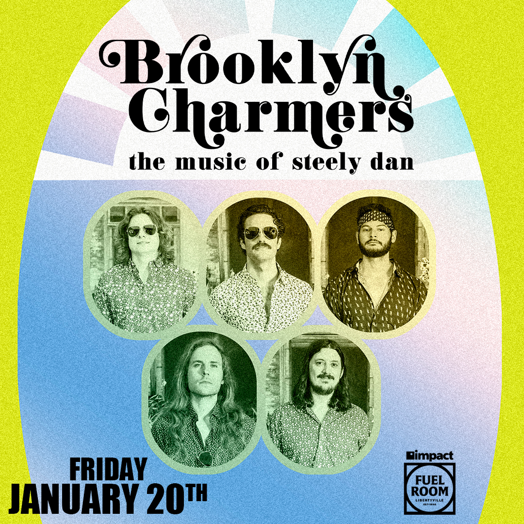 Brooklyn Charmers: The Music of Steely Dan show poster