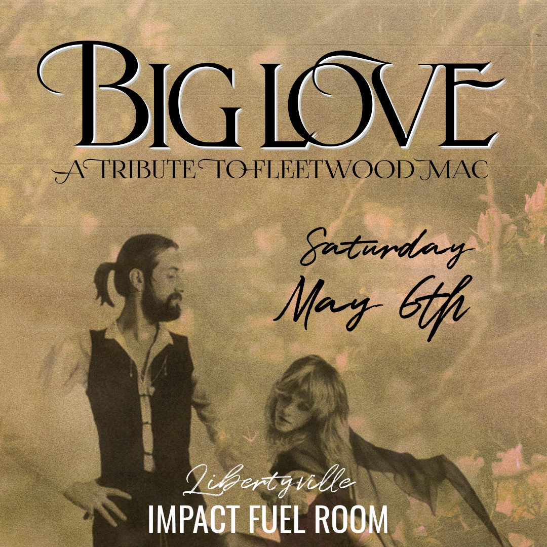 Big Love - Fleetwood Mac Tribute show poster