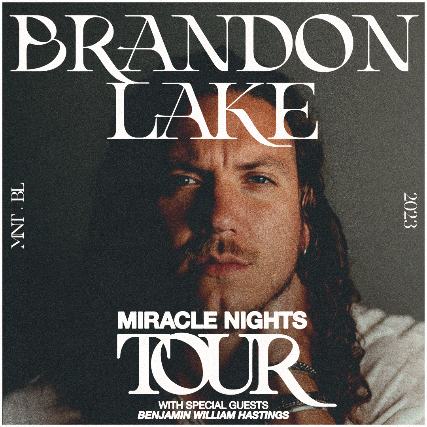 Brandon Lake Miracle Nights Tour - Kansas City, MO