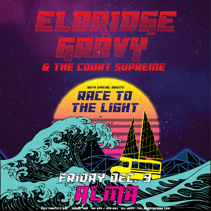 Eldridge Gravy & the Court Supreme, Race To The Light