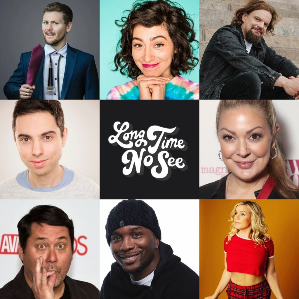 Long Time No See ft. Melissa Villasenor, Drew Lynch, Ismo, Doug Benson, Blair Socci, Matt Kirshen, Katie Cazorla, Charles Greaves!