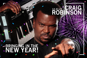 Craig Robinson and the Nasty Delicious Band!