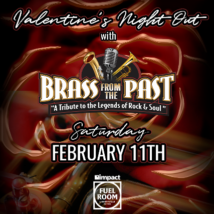 Valentine's Night Out ft. Brass From the Past