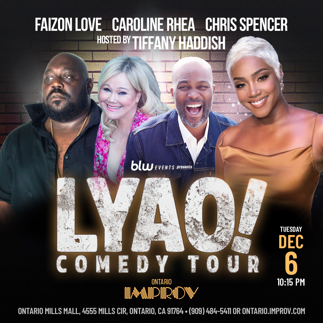 LYAO Comedy Tour Hosted by Tiffany Haddish