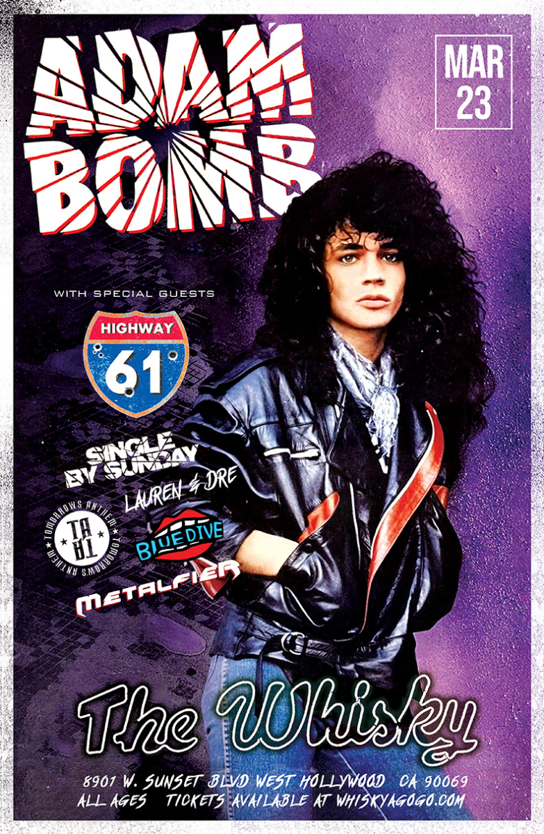 Adam Bomb, Highway 61, Single By Sunday, Tomorrow's Anthem, Lauren and Dre, Bluedive