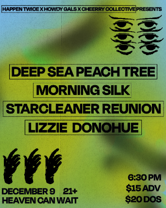 Deep Sea Peach Tree, Morning Silk, Starcleaner Reunion, Lizzie Donahue